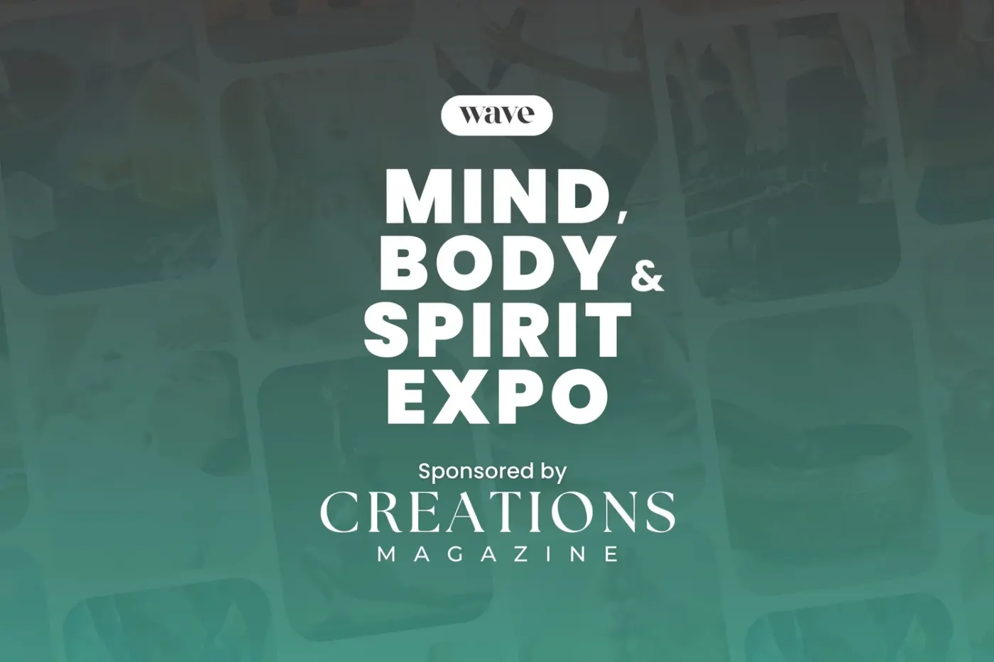 Creations Magazine Named Exclusive Platinum Sponsor of the Wave Mind, Body &amp; Spirit Expo